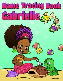 Name Tracing Book Gabrielle