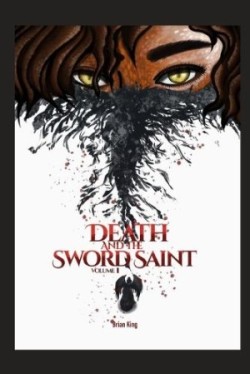 Death and the Swordsaint
