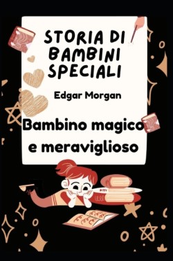 Storia di bambini speciali