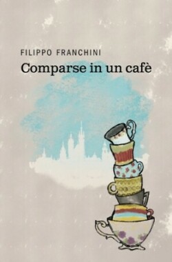 Comparse in un Cafè