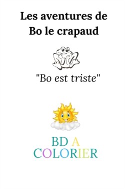 Bo le crapaud est triste