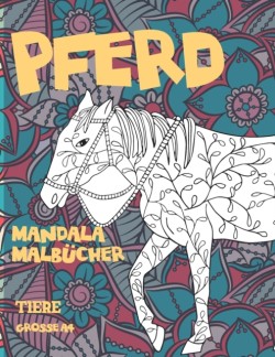 Mandala Malbucher - Grosse A4 - Tiere - Pferd