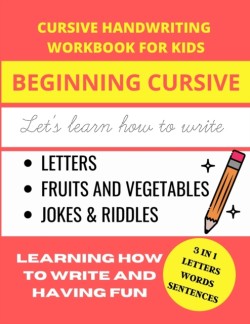 Cursive Handwriting Workbook For Kids 3 in 1