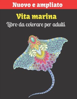 Vita marina Libro da colorare per adulti