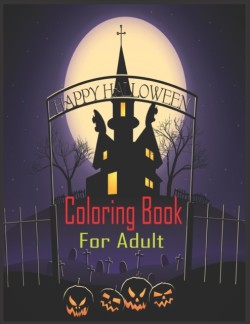 Happy Halloween Coloring Book For Adult