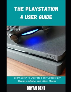 Playstation 4 User Guide