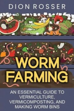 Worm Farming