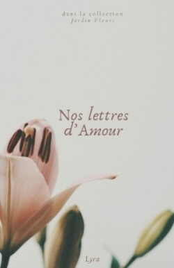 Nos lettres d'Amour