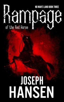 Rampage Of The Red Horse