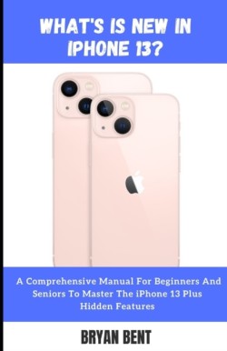 What's New in iPhone 13?