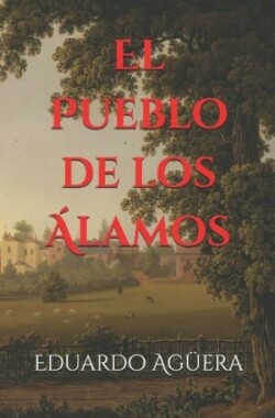 Pueblo de los Álamos