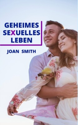 Geheimes Sexuelles Leben