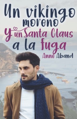 vikingo moreno y un Santa Claus a la fuga