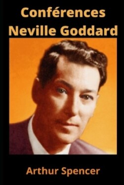 Conf�rences Neville Goddard