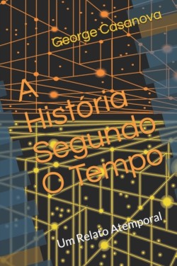 História Segundo O Tempo