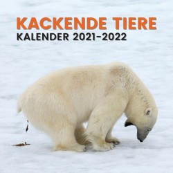 Kackende Tiere Kalender 2021-2022