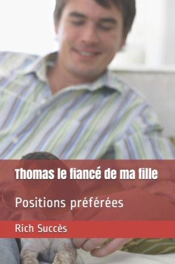 Thomas le fiance de ma fille