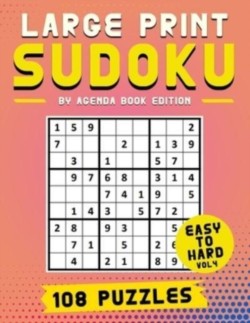 Large Print Sudoku 108 Puzzles Easy to Hard