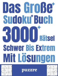 Große Sudoku Buch 3000 Rätsel Schwer Bis Extrem Mit Lösungen