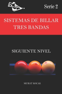 Sistemas de Billar Tres Bandas