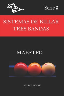 Sistemas de Billar Tres Bandas