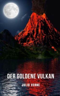 goldene Vulkan