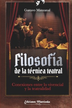 Filosofia de la tecnica teatral