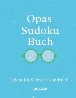 Opas Sudoku Buch Leicht Bis Schwer Großdruck