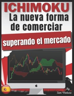 ICHIMOKU la nueva forma de operar batiendo al mercado V2