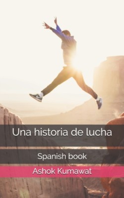 historia de lucha Spanish book