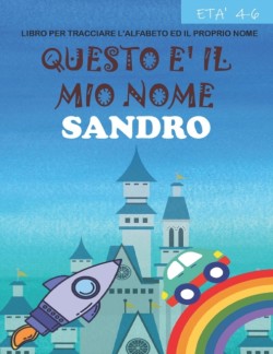 Questo e il mio nome Sandro