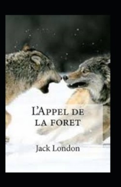 L'Appel de la foret Annote