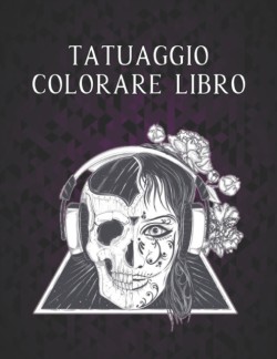 Tatuaggio Colorare Libro