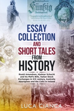 Essay Collection and Short Tales from History