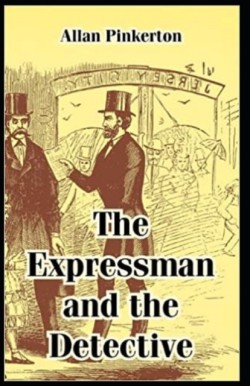 Expressman and the Detective Illustrated Edition