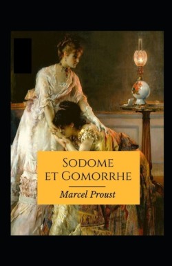 Sodome et Gomorrhe Annote