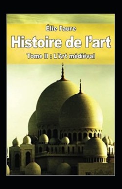 Histoire de l'art - Tome II