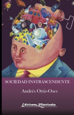 La Sociedad Intranscendente