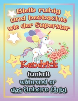 Bleib ruhig und beobachte wie Superstar Kendrick funkelt wahrend sie das Einhorn farbt