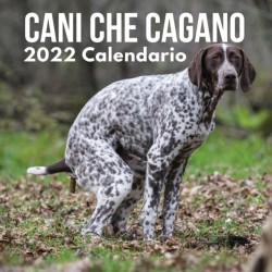 Cani Che Cagano Calendario 2022
