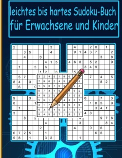 leichtes bis hartes Sudoku-Buch fur Erwachsene und Kinder