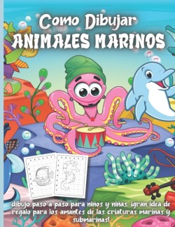 Como Dibujar Animales Marinos