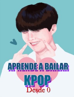Aprende a Bailar Kpop
