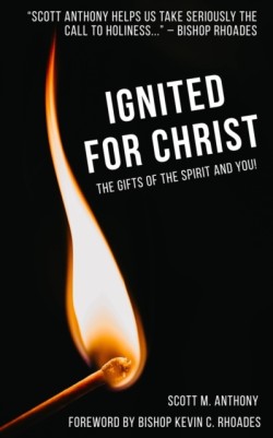 Ignited for Christ