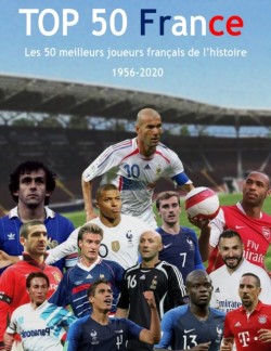 Les 50 meilleurs joueurs français de l'histoire