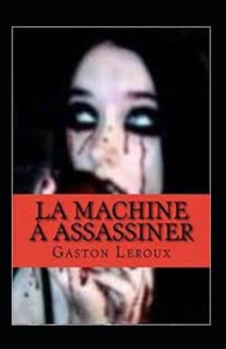 La Machine a assassiner Annote