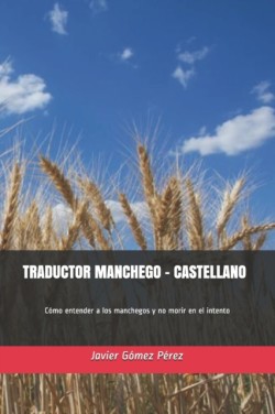 Traductor Manchego - Castellano