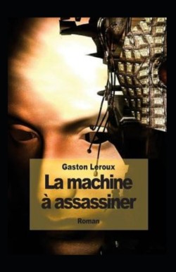 La Machine a assassiner Annote