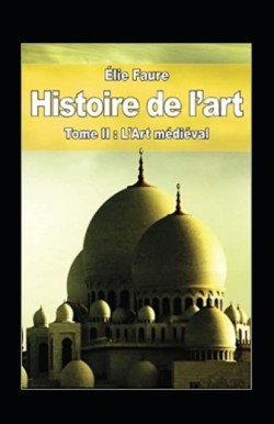 Histoire de l'art - Tome II