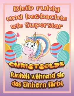 Bleib ruhig und beobachte wie Superstar Christsolde funkelt wahrend sie das Einhorn farbt